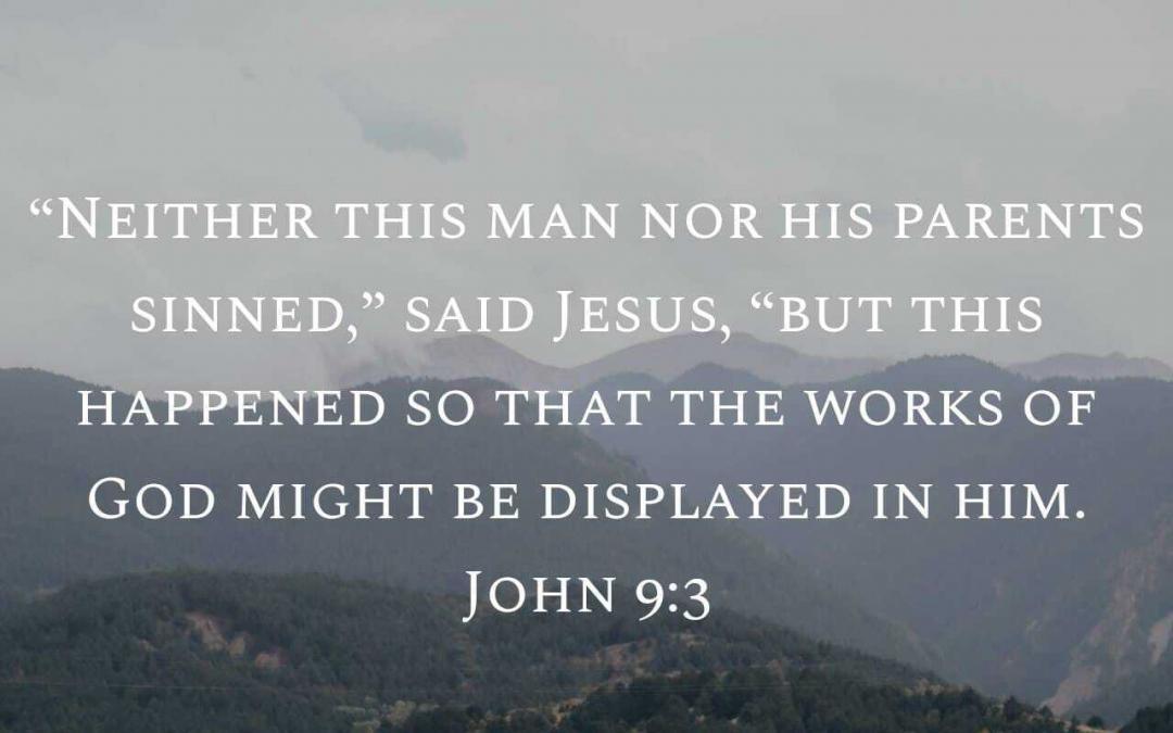 From Blindness to Belief – Seeing Through God’s Eyes