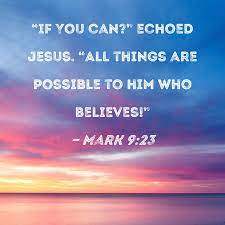 Question Jesus Asked[10]: “Yes,” said Jesus, “if you yourself can!”