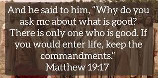 Question Jesus Asked[14]: Why do you ask me about what is good?